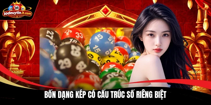 Bốn dạng kép có cấu trúc số riêng biệt